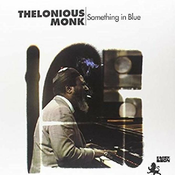 MONK, Thelonious - Something In Blue