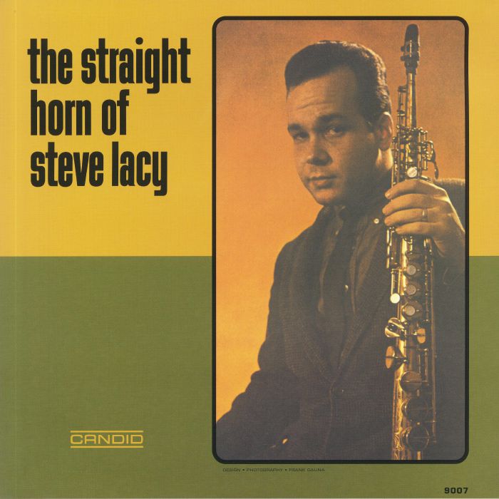 LACY, Steve - The Straight Horn Of Steve Lacy