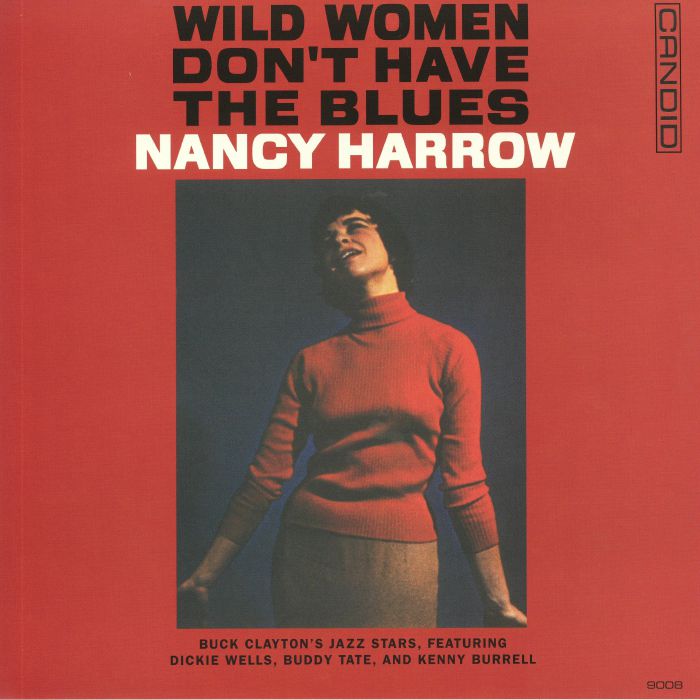 HARROW, Nancy - Wild Women Don't Have The Blues