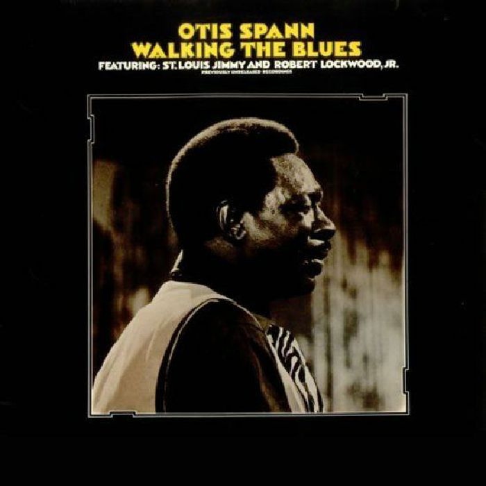 SPANN, Otis - Walking The Blues