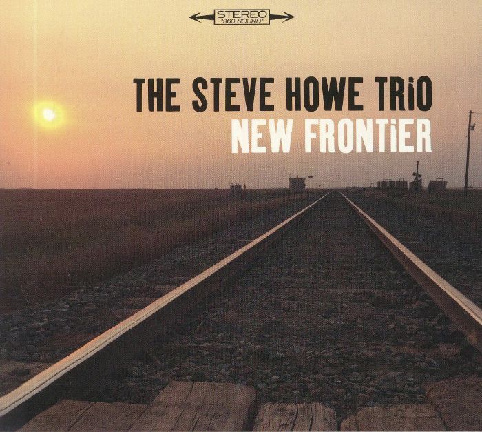 STEVE HOWE TRIO - New Frontier