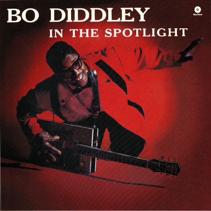 DIDDLEY, Bo - In The Spotlight