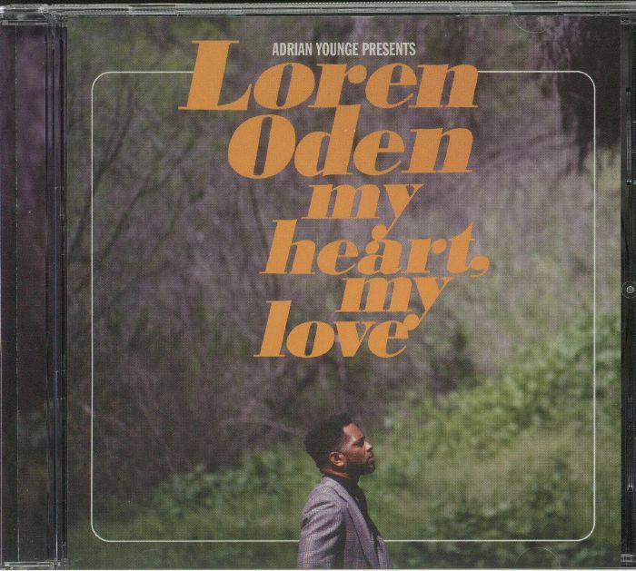 YOUNGE, Adrian presents LOREN ODEN - My Heart My Love