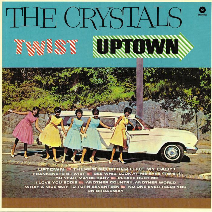 CRYSTALS, The - Twist Uptown