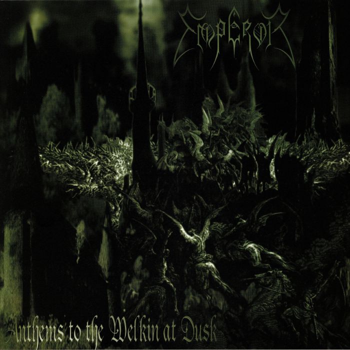 EMPEROR - Anthems To The Welkin At Dusk (reissue)