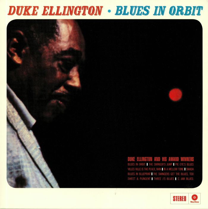 ELLINGTON, Duke - Blues In Orbit