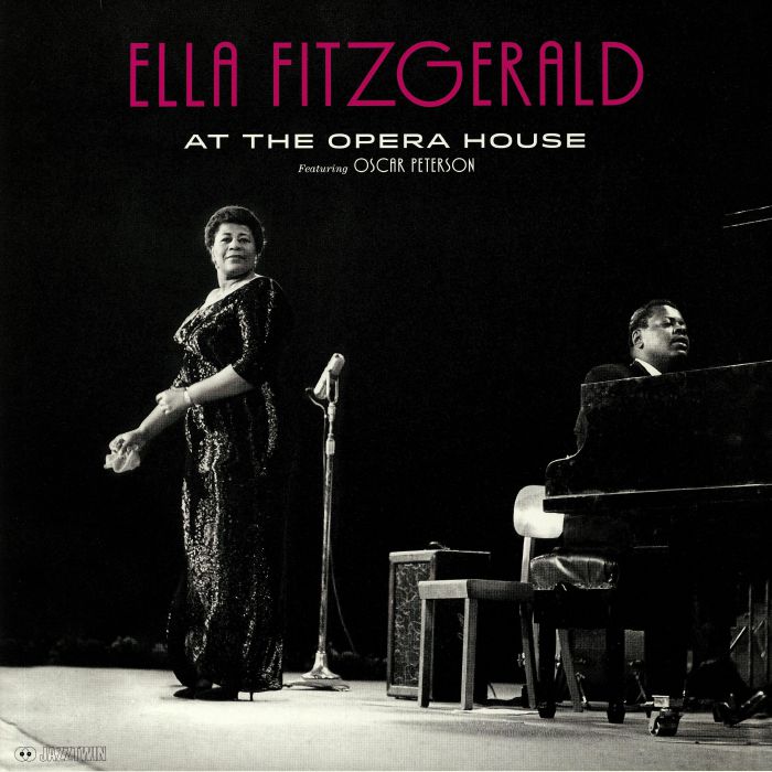 FITZGERALD, Ella feat OSCAR PETERSON - At The Opera House (remastered)