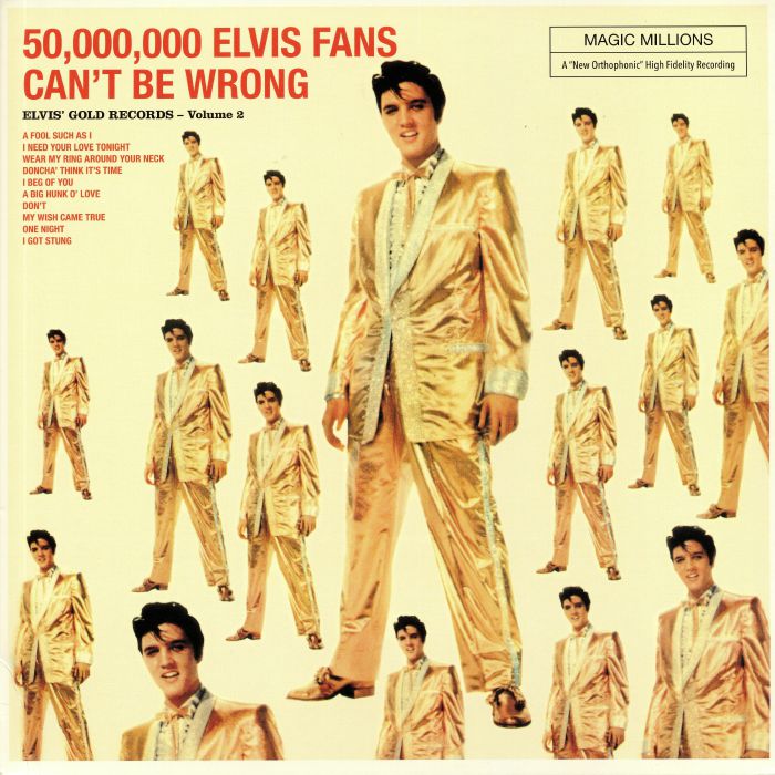 PRESLEY, Elvis - 50000000 Elvis Fans Can't Be Wrong: Elvis' Gold Records Volume 2