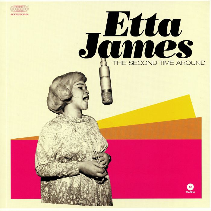 JAMES, Etta - The Second Time Around