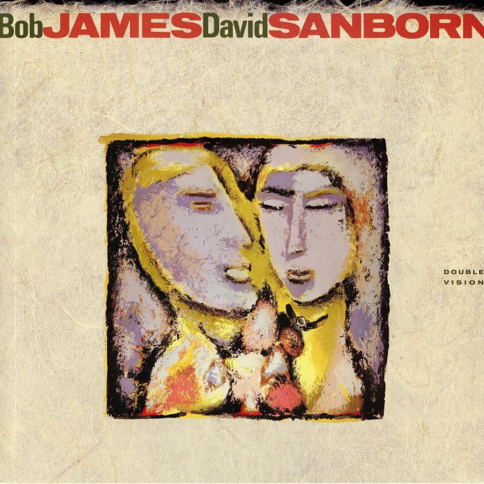 JAMES, Bob/DAVID SANBORN - Double Vision (2019 Tour Edition) (remastered)