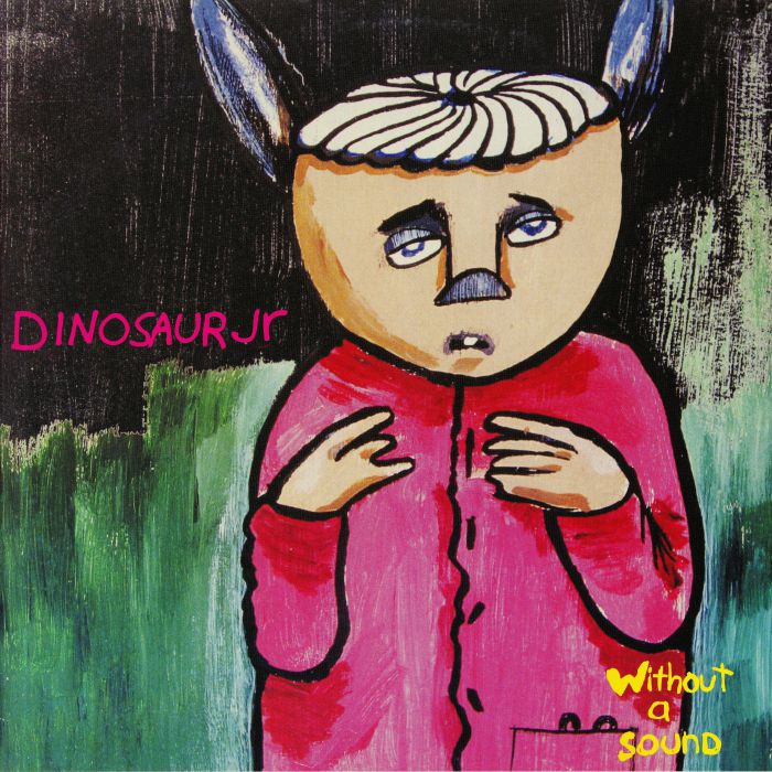 DINOSAUR JR - Without A Sound (remastered)