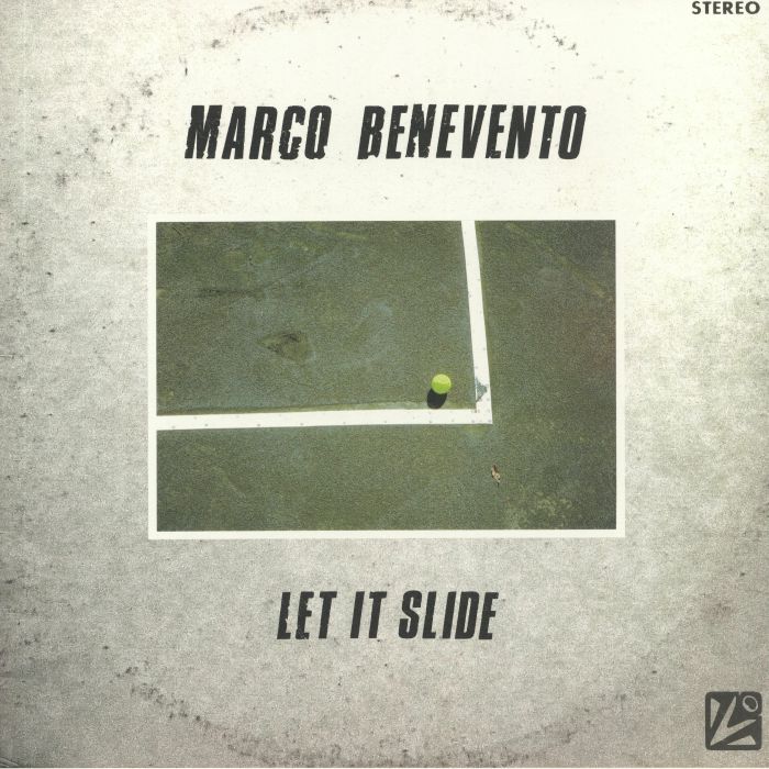 BENEVENTO, Marco - Let It Slide