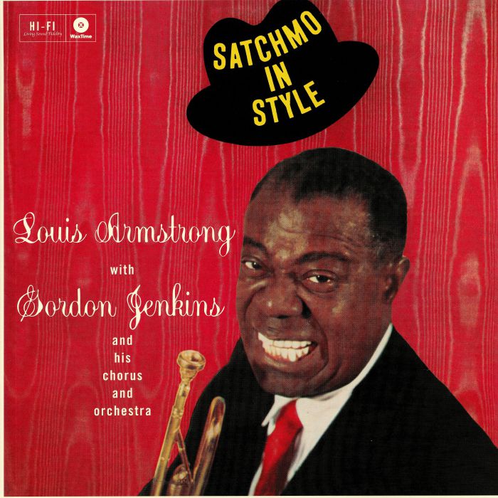 ARMSTRONG, Louis/GORDON JENKINS - Satchmo In Style (Collector's Edition) (remastered)