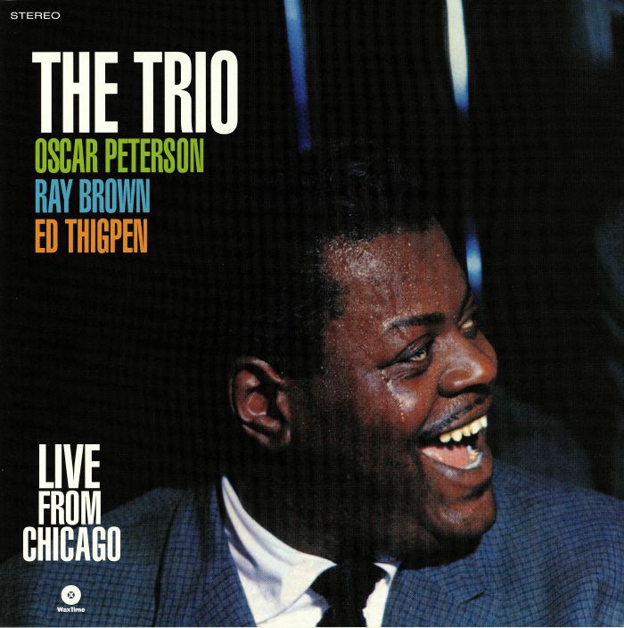 PETERSON, Oscar - The Trio: Live From Chicago