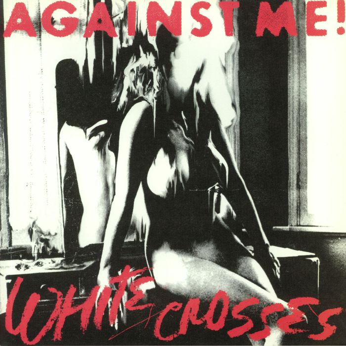 AGAINST ME! - White Crosses (reissue)