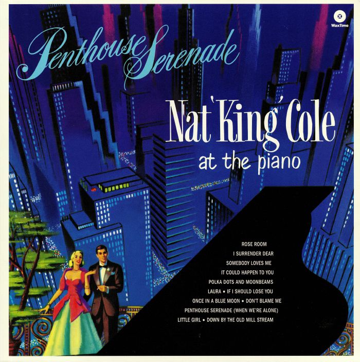 COLE, Nat King - Penthouse Serenade