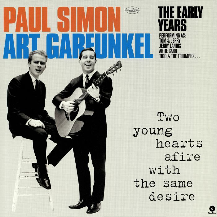 SIMON, Paul/ART GARFUNKEL - Two Young Hearts Afire With The Same Desire: The Early Years