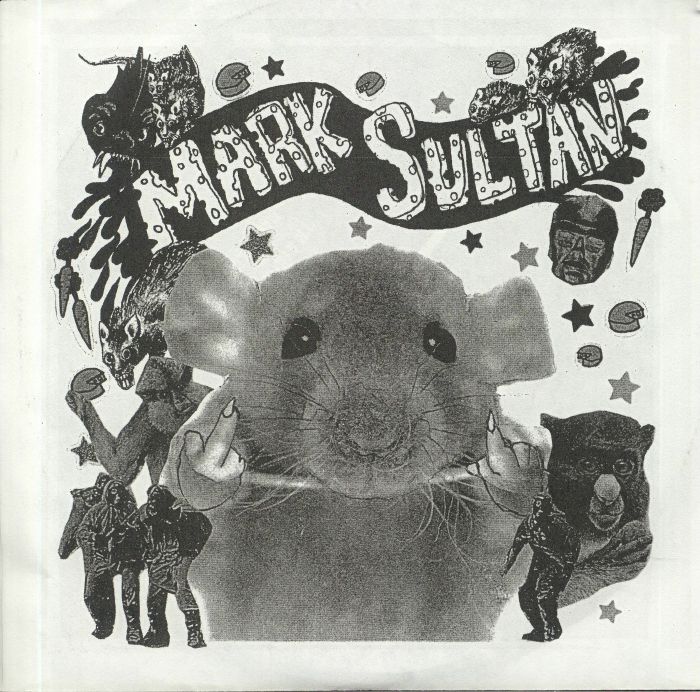 SULTAN, Mark - I'm A Filthy Rat