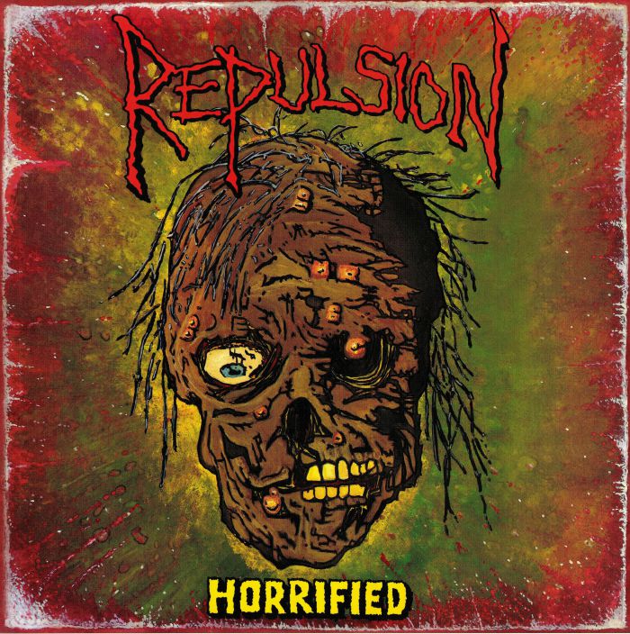 REPULSION - Horrified (30th Anniversary Edition)