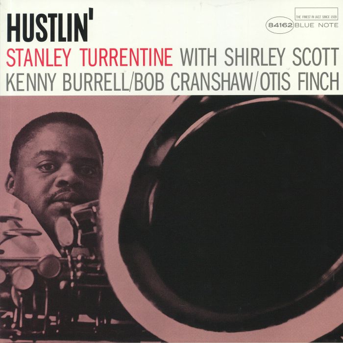 TURRENTINE, Stanley - Hustlin' (Tone Poet Series) (reissue)