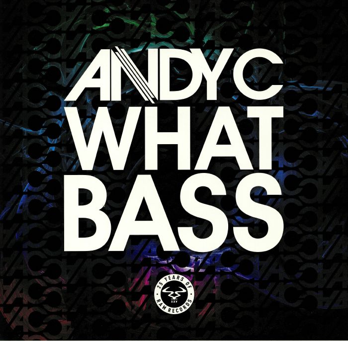 ANDY C/PEGBOARD NERDS - What Bass