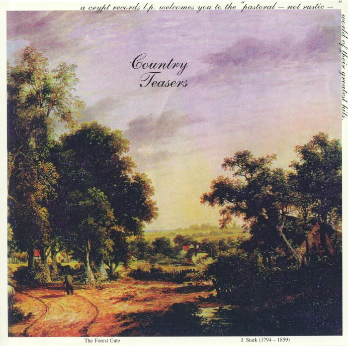 COUNTRY TEASERS - Pastoral Not Rustic World Of Their Greatest Hits (reissue)