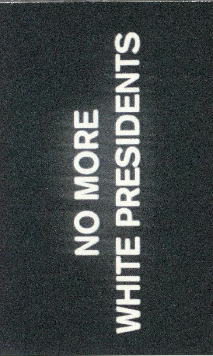 BLACK METEORIC STAR - No More White Presidents (Soundtrack)