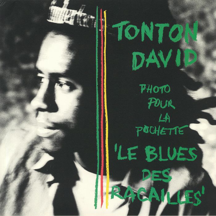 DAVID, Tonton - Le Blues Des Racailles (reissue)