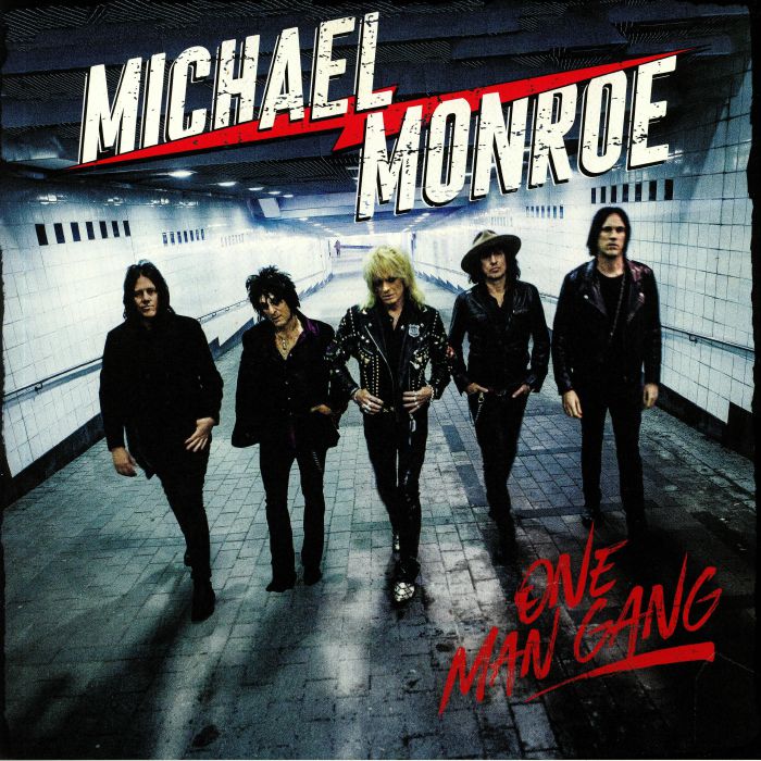 MONROE, Michael - One Man Gang