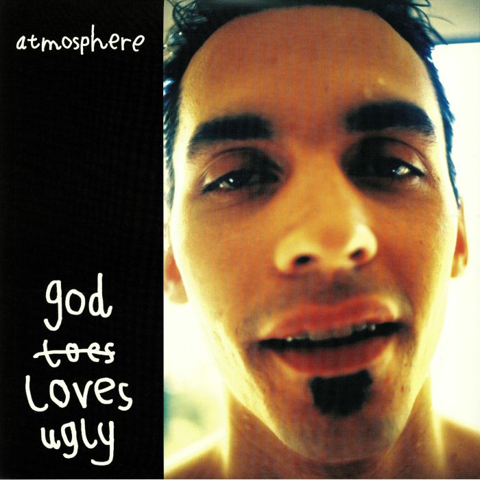 ATMOSPHERE - God Loves Ugly (reissue)