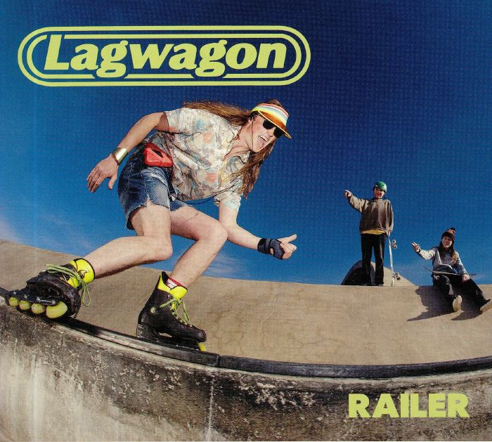 LAGWAGON - Railer