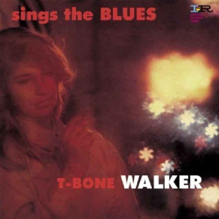 T BONE WALKER - Sings The Blues