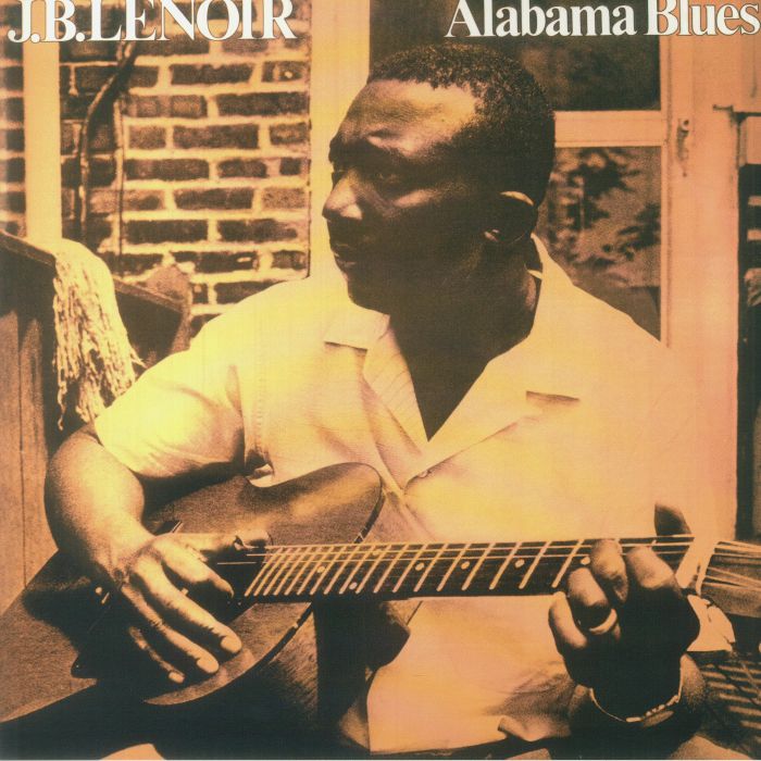 LENOIR, JB - Alabama Blues! (remastered)