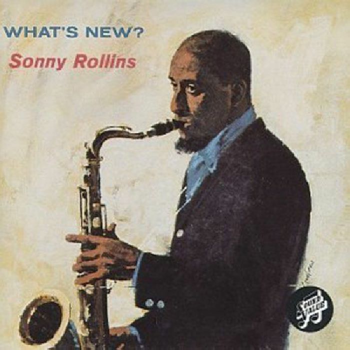ROLLINS, Sonny - What's New?