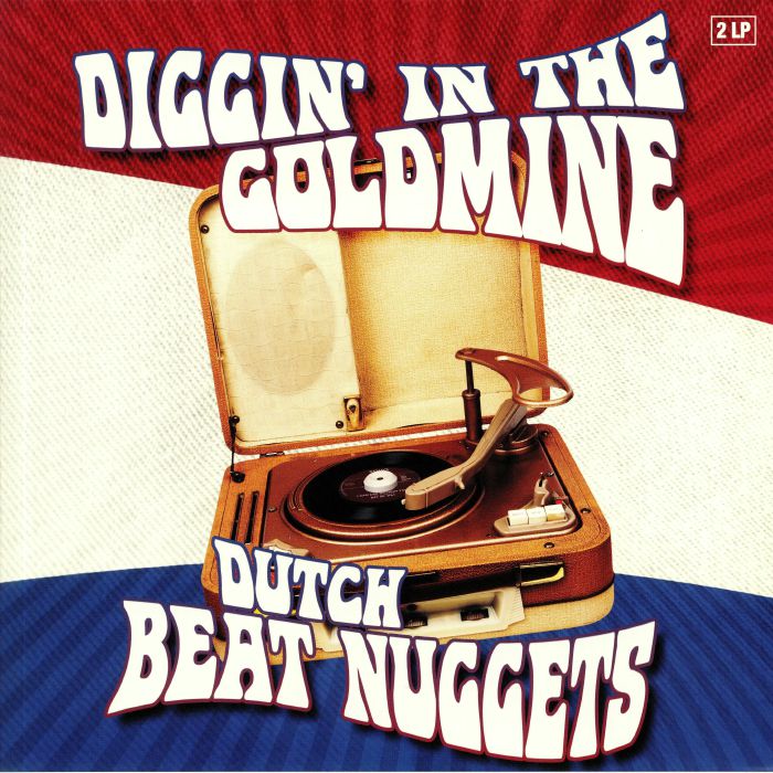 VARIOUS - Diggin' In The Goldmine: Dutch Beat Nuggets (mono)