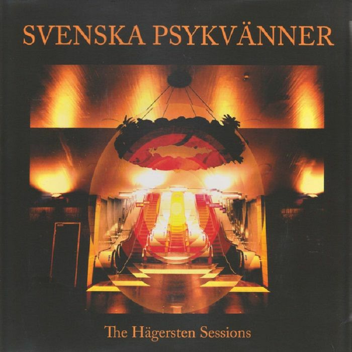 SVENSKA PSYKVANNER - The Hagersten Sessions