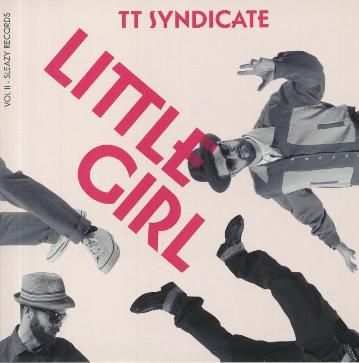 TT SYNDICATE - Little Girl Vol 2