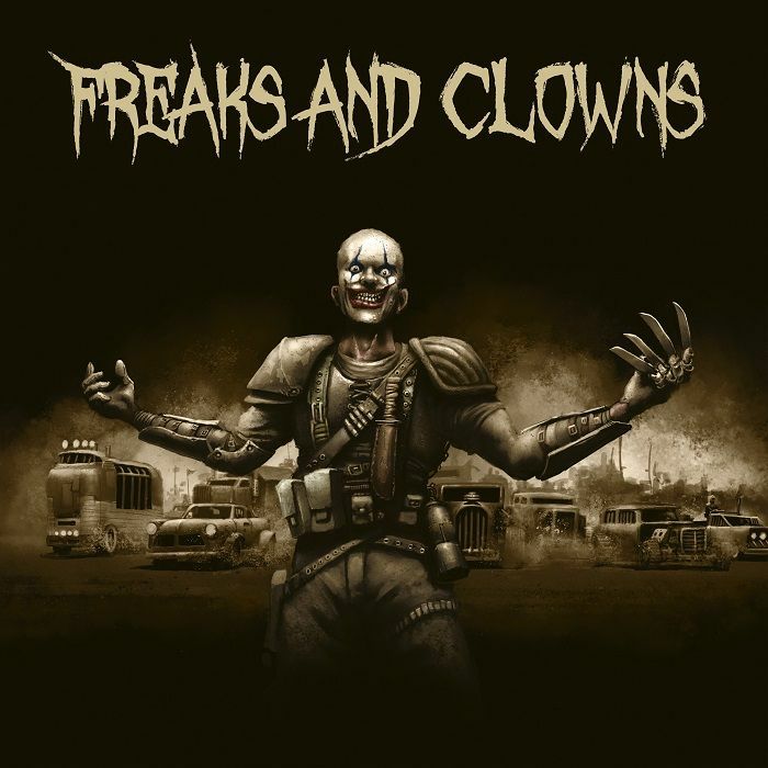 FREAKS & CLOWNS - Freaks & Clowns