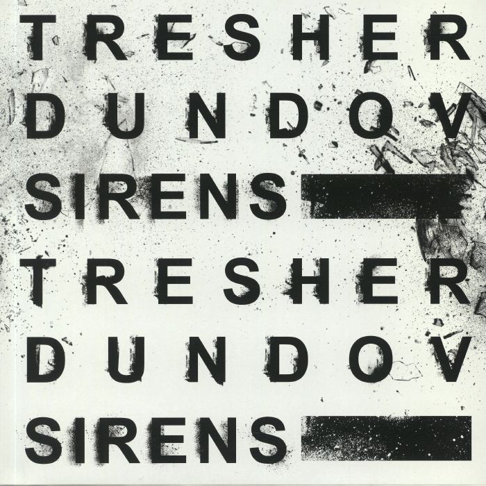 TRESHER, Gregor/PETAR DUNDOV - Sirens