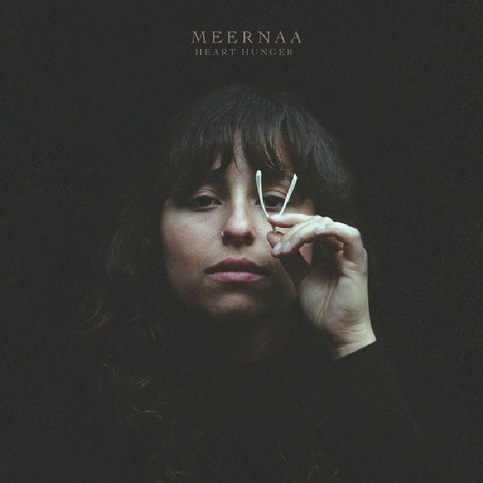 MEERNAA - Heart Hunger