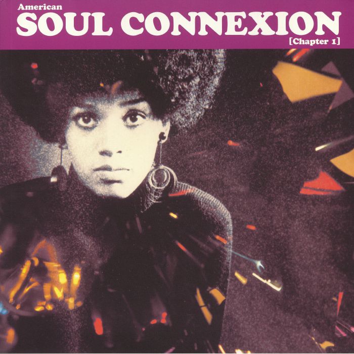 VARIOUS - American Soul Connexion: Chapter 1