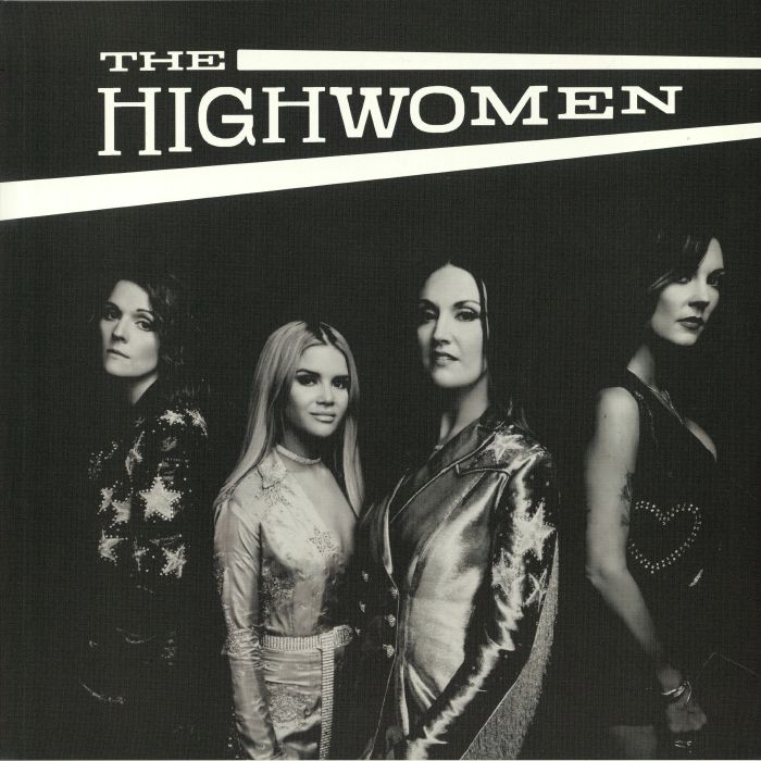 HIGHWOMEN, The - The Highwomen