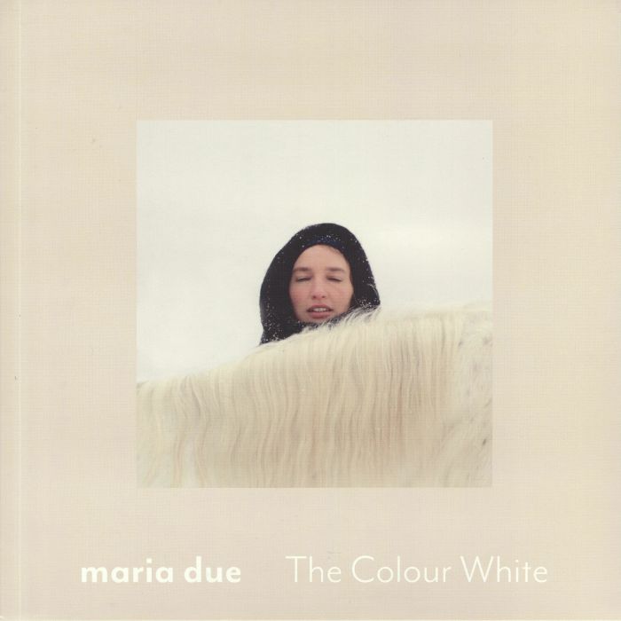 DUE, Maria - The Colour White