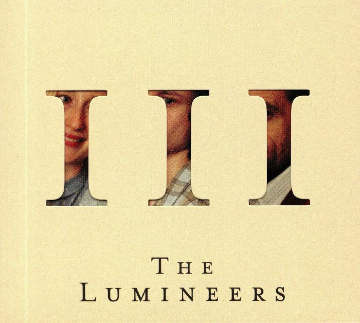 LUMINEERS, The - III