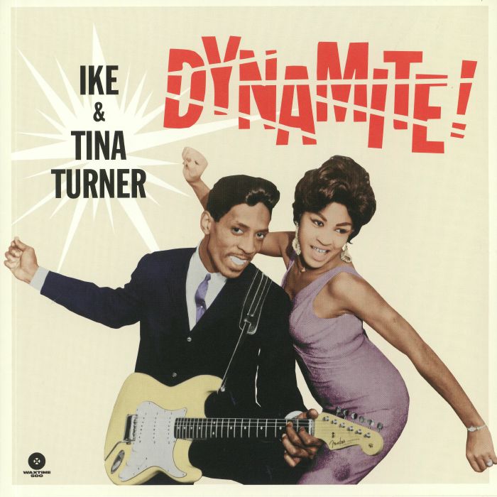 IKE & TINA TURNER - Dynamite (reissue)