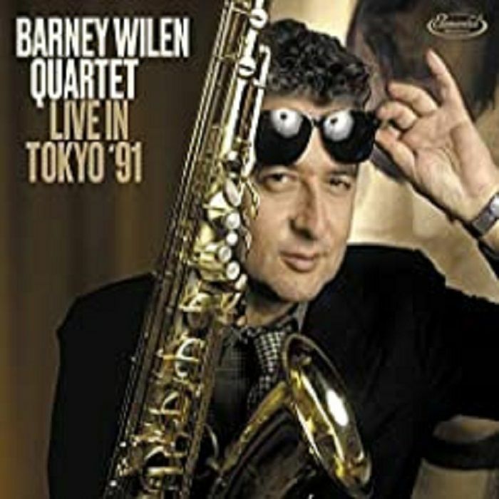 BARNEY WILEN QUARTET - Live In Tokyo '91