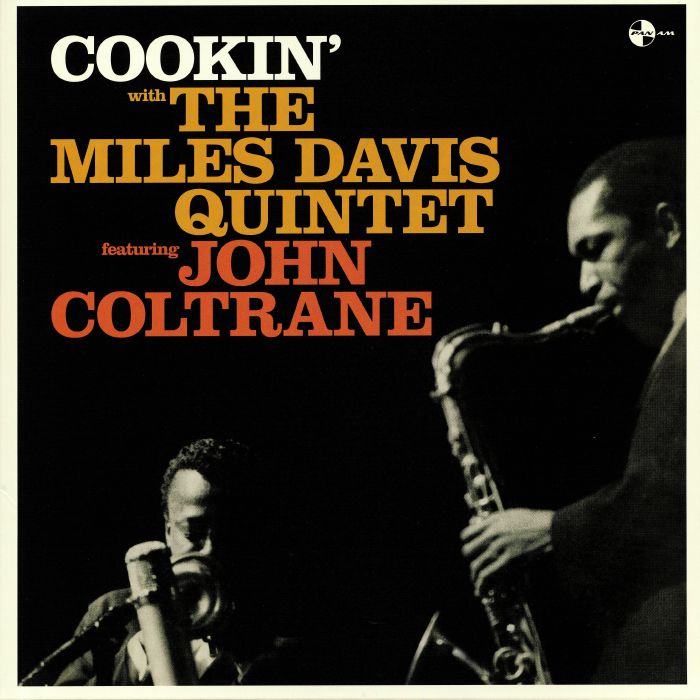 MILES DAVIS QUINTET feat JOHN COLTRANE - Cookin' (reissue)