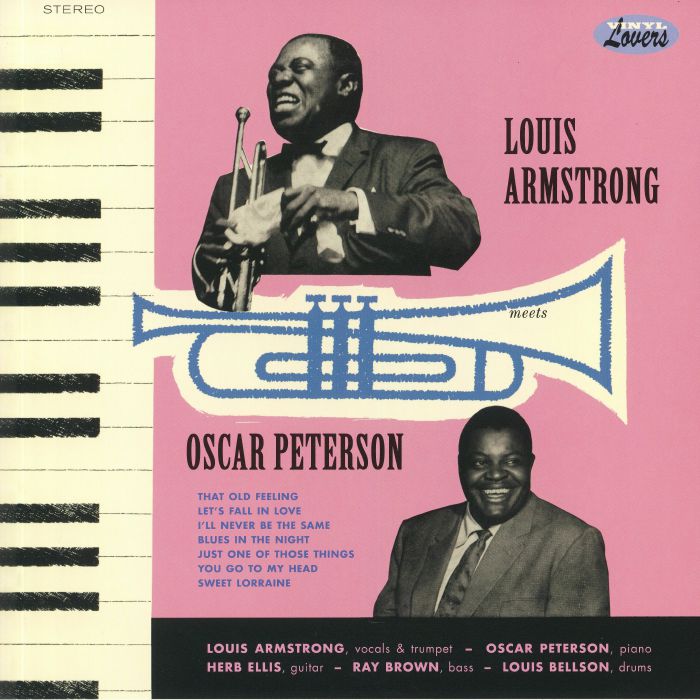 ARMSTRONG. Louis/OSCAR PETERSON - Louis Armstrong Meets Oscar Peterson (reissue)