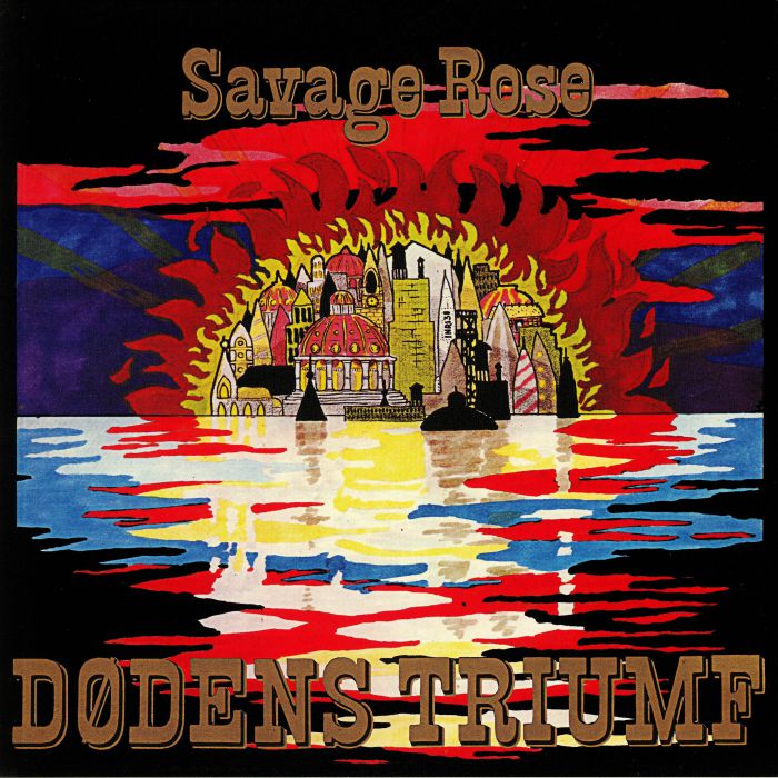 SAVAGE ROSE - Dodens Triumf (reissue)