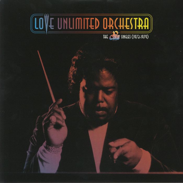 LOVE UNLIMITED ORCHESTRA - The 20th Century Records Singles: 1973-1979